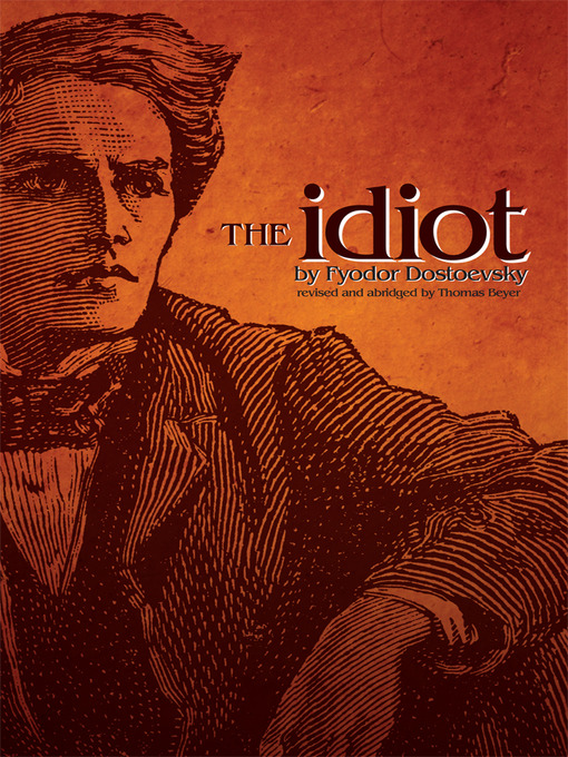 Title details for Idiot by Fyodor Dostoevsky - Available